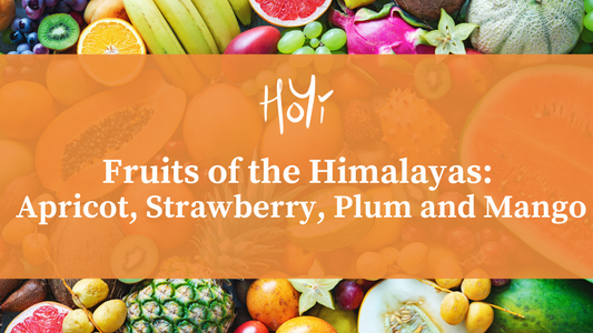 Fruits of the Himalayas: Apricot, Strawberry, Plum and Mango